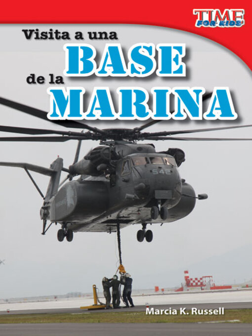 Title details for Visita a una base de la Marina by Marcia Russell - Available